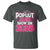 Funny Pop Out And Show Em 2025 T Shirt Pink Senior Class Of 2025 Graduation