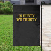 In Dusty We Trusty Garden Flag Michigan State Basketball Quote
