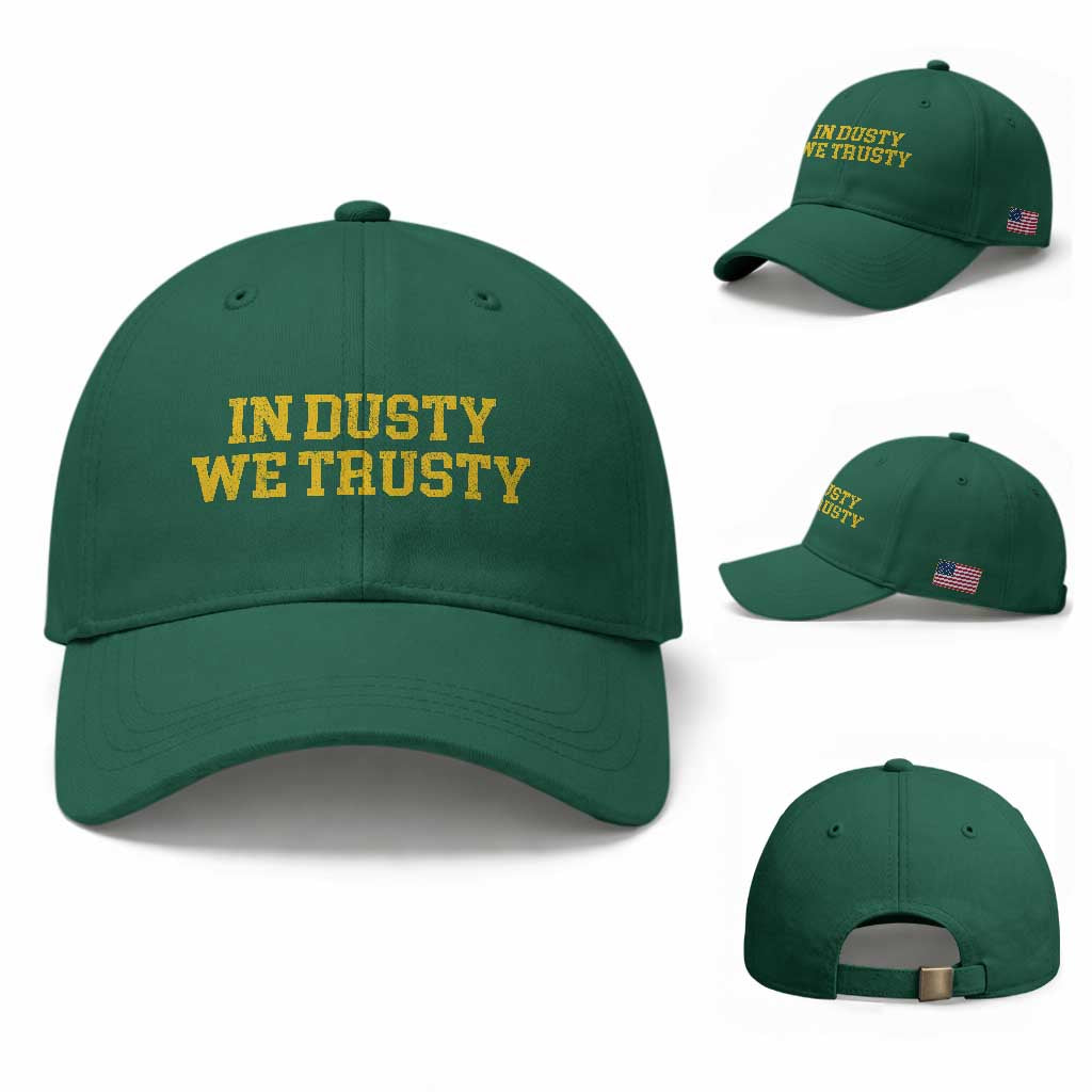 In Dusty We Trusty Baseball Cap Michigan State Basketball Quote