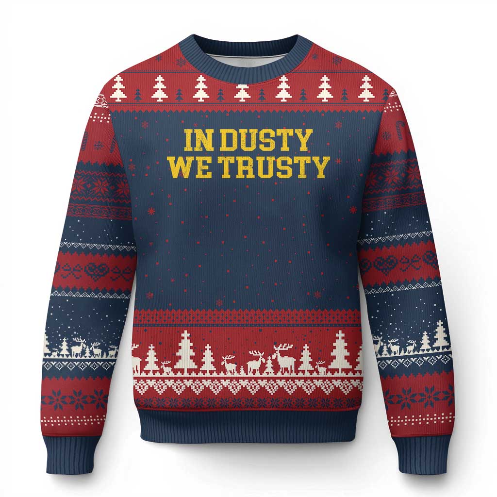In Dusty We Trusty Ugly Christmas Sweater Michigan State Basketball Quote
