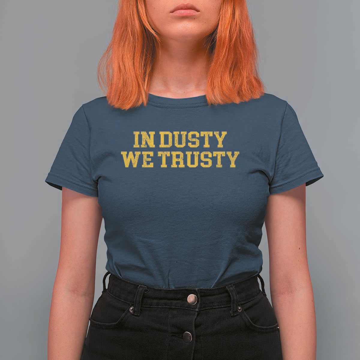 In Dusty We Trusty T Shirt For Women Michigan State Basketball Quote