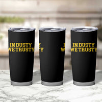 In Dusty We Trusty Tumbler Cup Michigan State Basketball Quote
