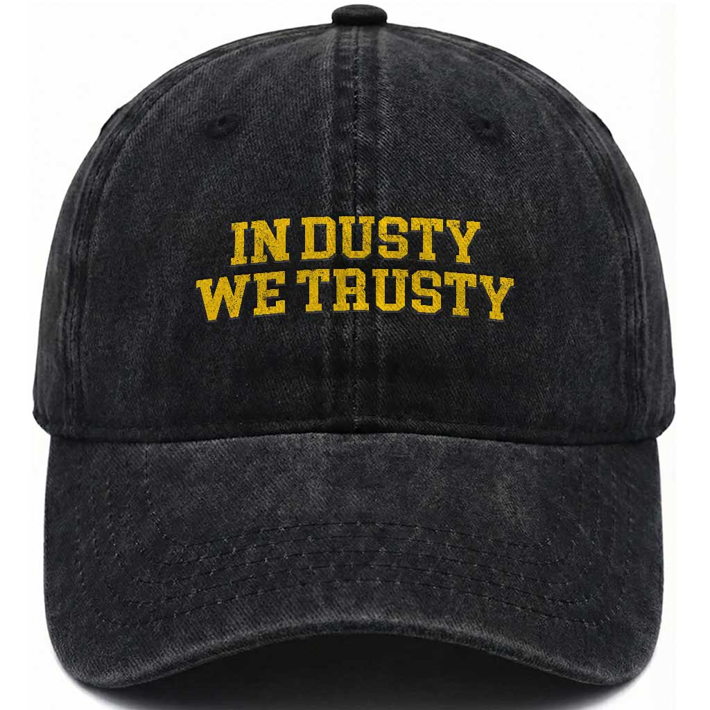 In Dusty We Trusty Washed Cotton Baseball Cap Michigan State Basketball Quote