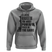 Chess Lover Hoodie Black Queen The Most Powerful Piece In The Game Checkmate TS11
