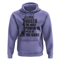 Chess Lover Hoodie Black Queen The Most Powerful Piece In The Game Checkmate TS11