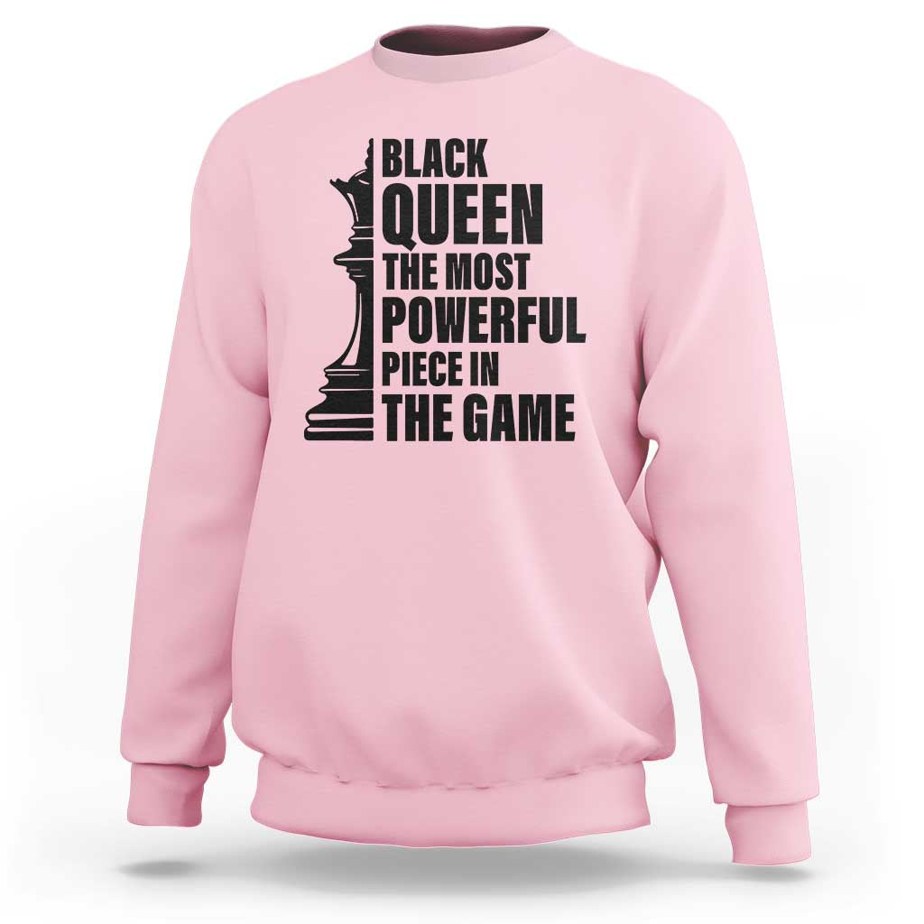 Chess Lover Sweatshirt Black Queen The Most Powerful Piece In The Game Checkmate - Wonder Print Shop