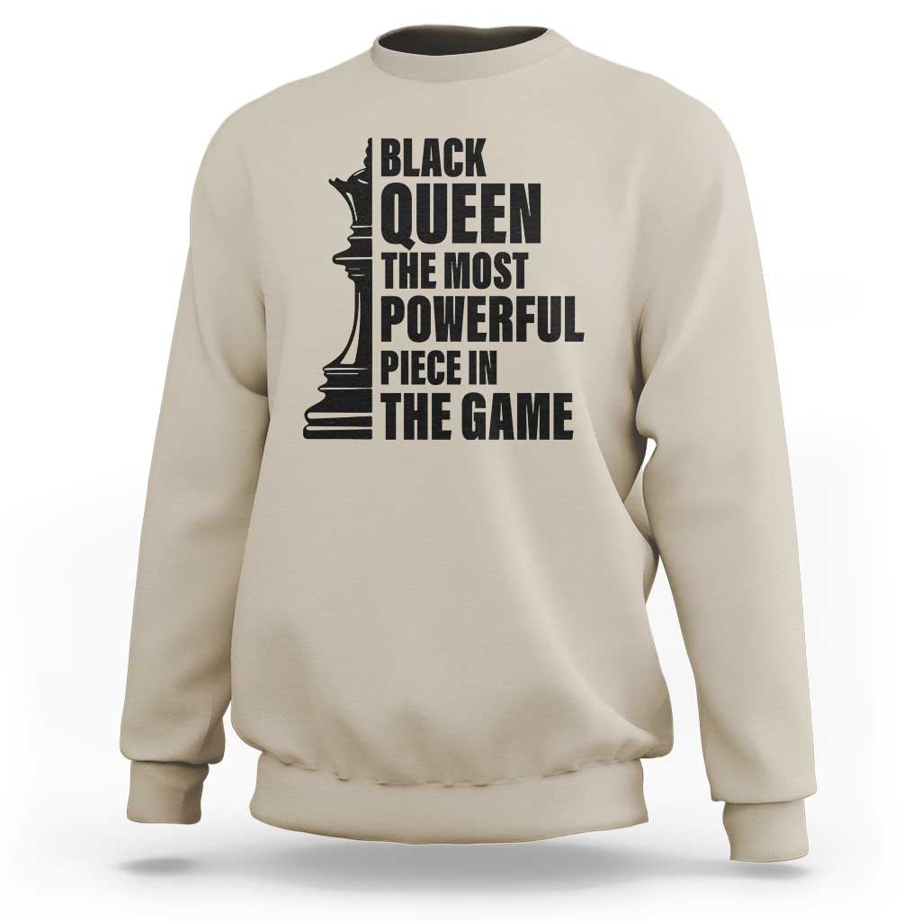 Chess Lover Sweatshirt Black Queen The Most Powerful Piece In The Game Checkmate - Wonder Print Shop