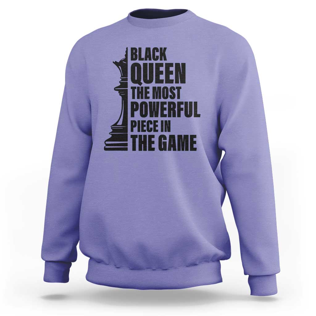 Chess Lover Sweatshirt Black Queen The Most Powerful Piece In The Game Checkmate - Wonder Print Shop
