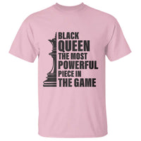 Chess Lover T Shirt Black Queen The Most Powerful Piece In The Game Checkmate TS11