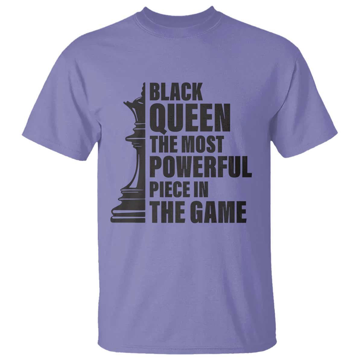 Chess Lover T Shirt Black Queen The Most Powerful Piece In The Game Checkmate TS11