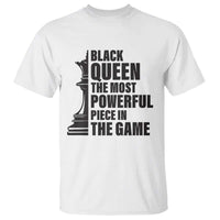 Chess Lover T Shirt Black Queen The Most Powerful Piece In The Game Checkmate TS11