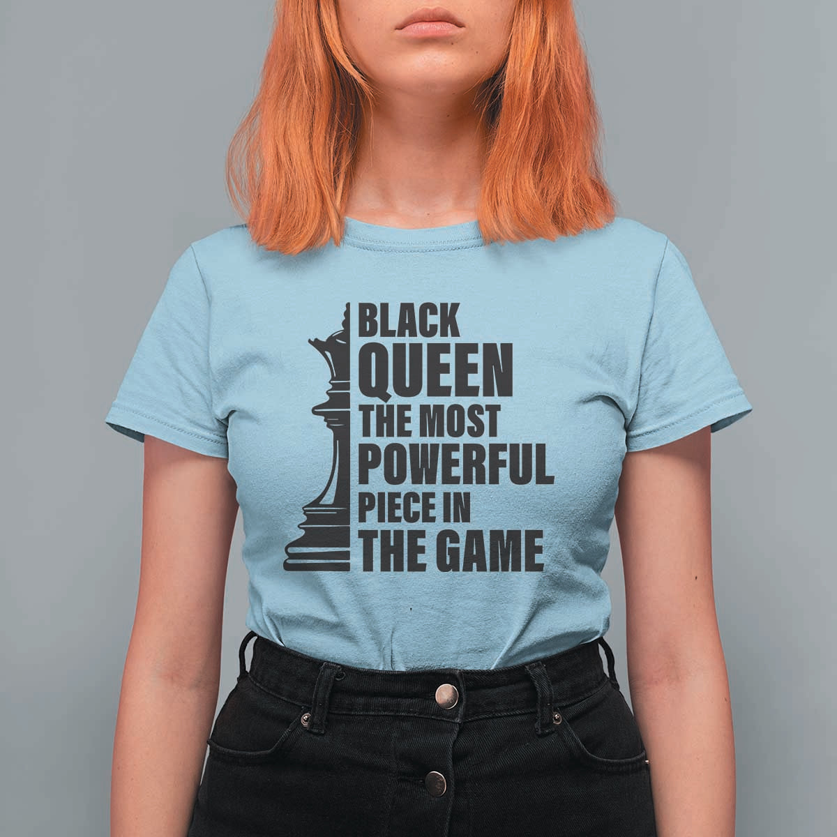 Chess Lover T Shirt For Women Black Queen The Most Powerful Piece In The Game Checkmate TS11