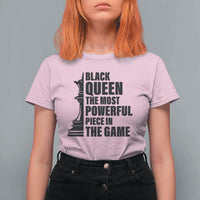 Chess Lover T Shirt For Women Black Queen The Most Powerful Piece In The Game Checkmate TS11