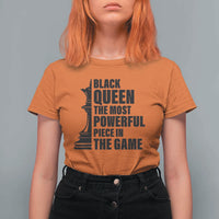 Chess Lover T Shirt For Women Black Queen The Most Powerful Piece In The Game Checkmate TS11