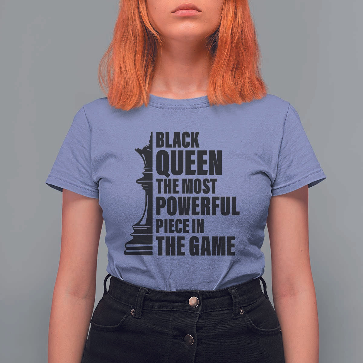 Chess Lover T Shirt For Women Black Queen The Most Powerful Piece In The Game Checkmate - Wonder Print Shop