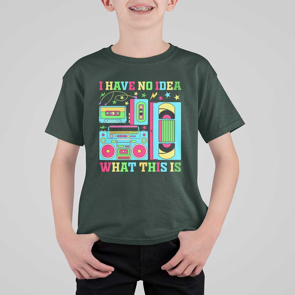 Funny 70s 80s T Shirt For Kid I Have No Idea What This Is Retro Vintage 90s Outfit - Wonder Print Shop