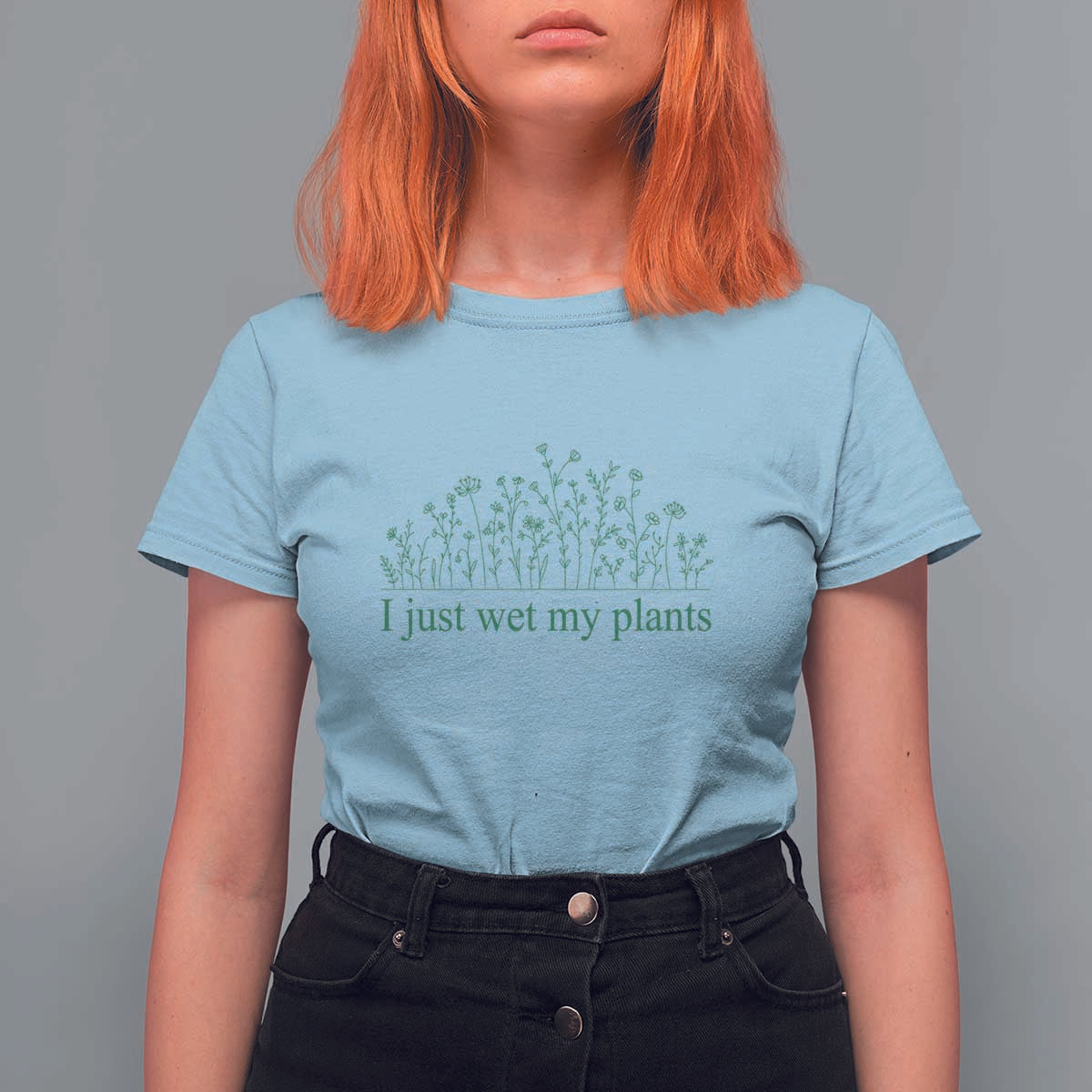 Funny Gardening T Shirt For Women I Just Wet My Plants Garden Lover - Wonder Print Shop