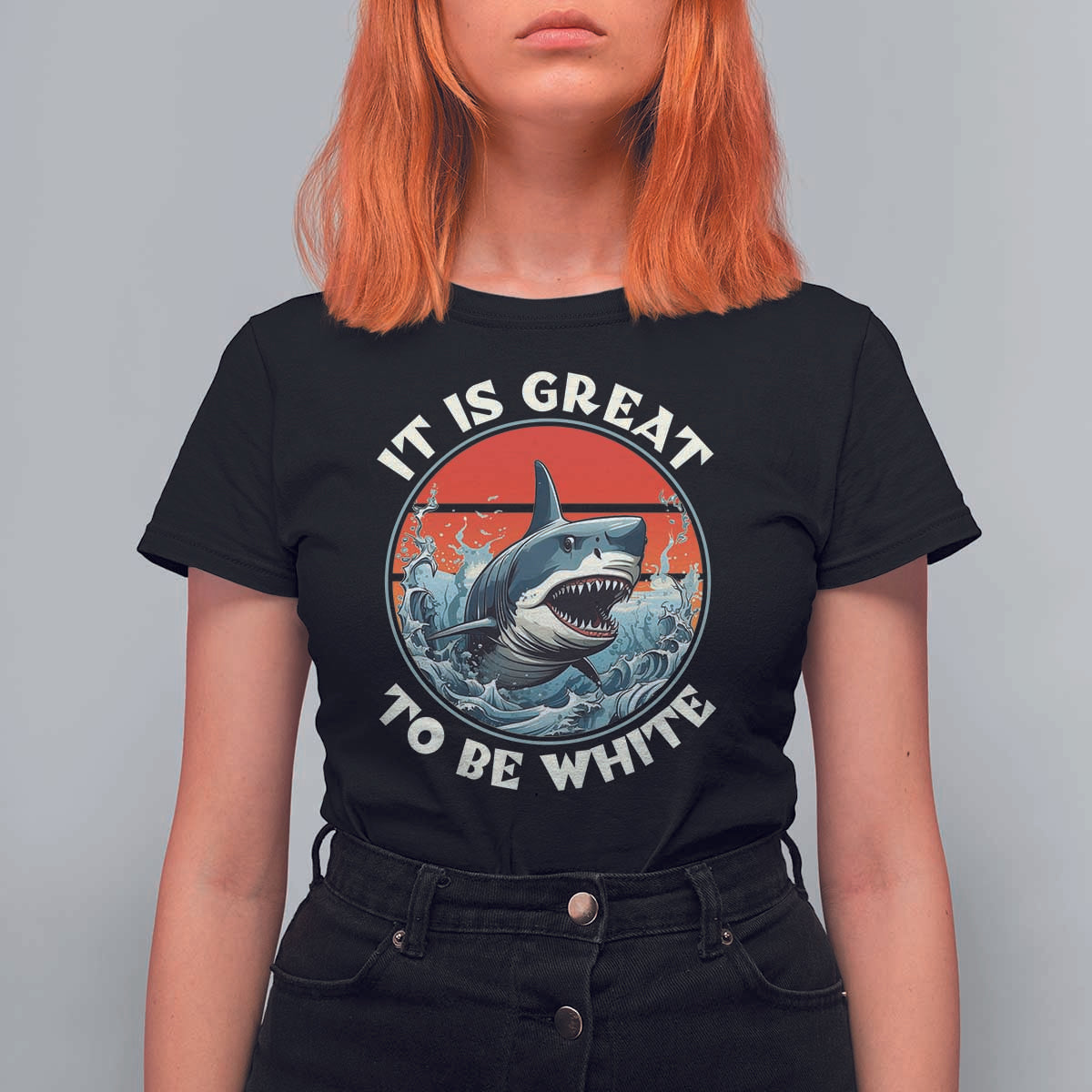 Funny Sharks Lover T Shirt For Women It Is Great To Be White Shark - Wonder Print Shop