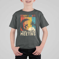 Funny Surfing Lover T Shirt For Kid Sorry I Cant I Have A Board Meeting Surfer - Wonder Print Shop