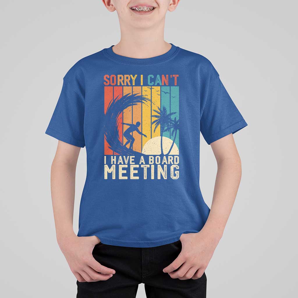Funny Surfing Lover T Shirt For Kid Sorry I Cant I Have A Board Meeting Surfer - Wonder Print Shop