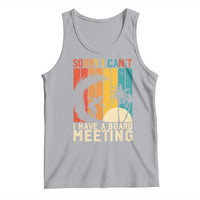 Funny Surfing Lover Tank Top Sorry I Cant I Have A Board Meeting Surfer - Wonder Print Shop