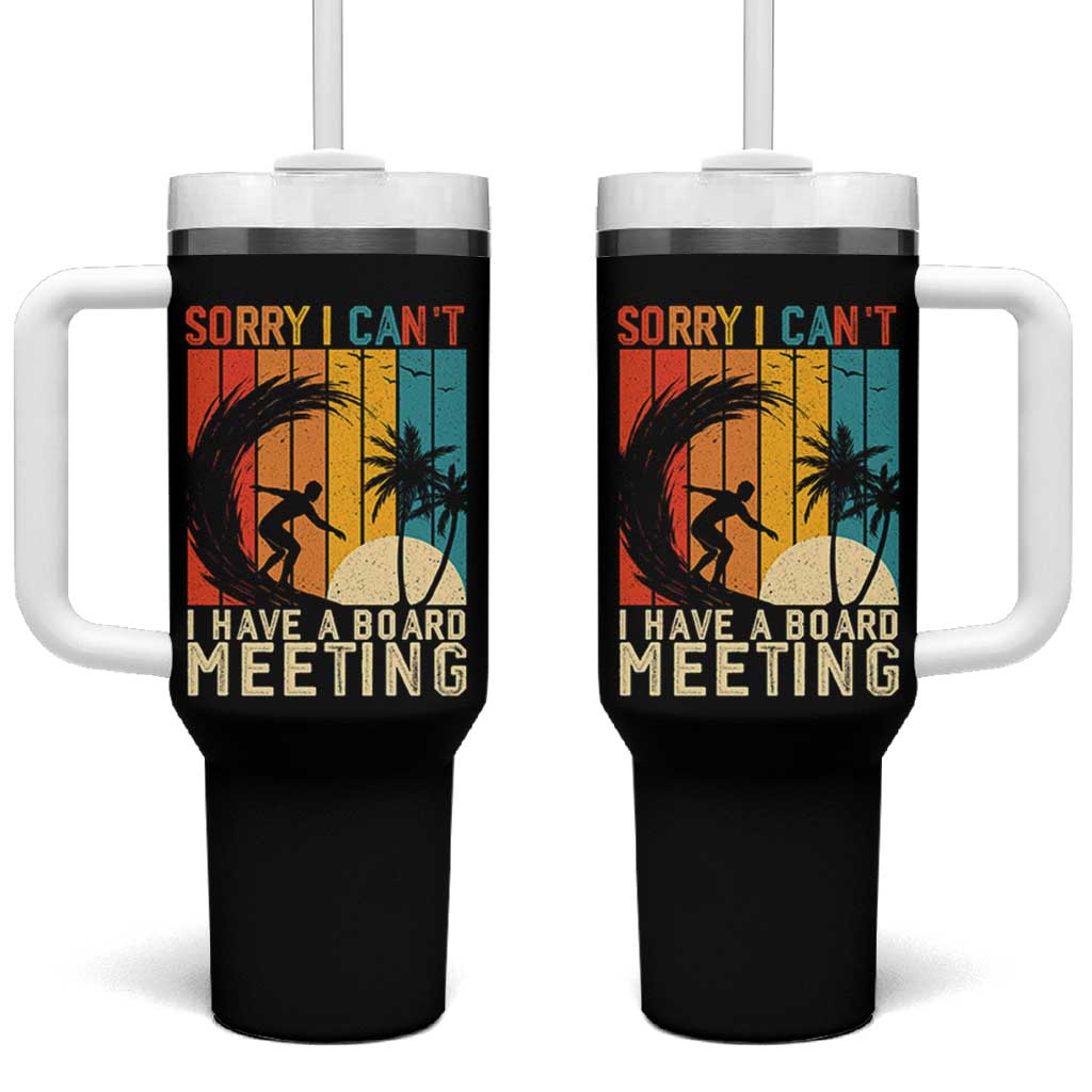 Funny Surfing Lover Tumbler With Handle Sorry I Cant I Have A Board Meeting Surfer - Wonder Print Shop