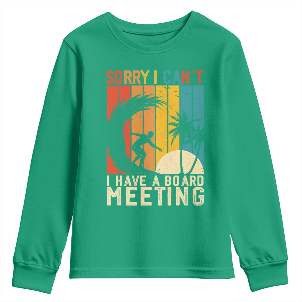 Funny Surfing Lover Youth Sweatshirt Sorry I Cant I Have A Board Meeting Surfer - Wonder Print Shop