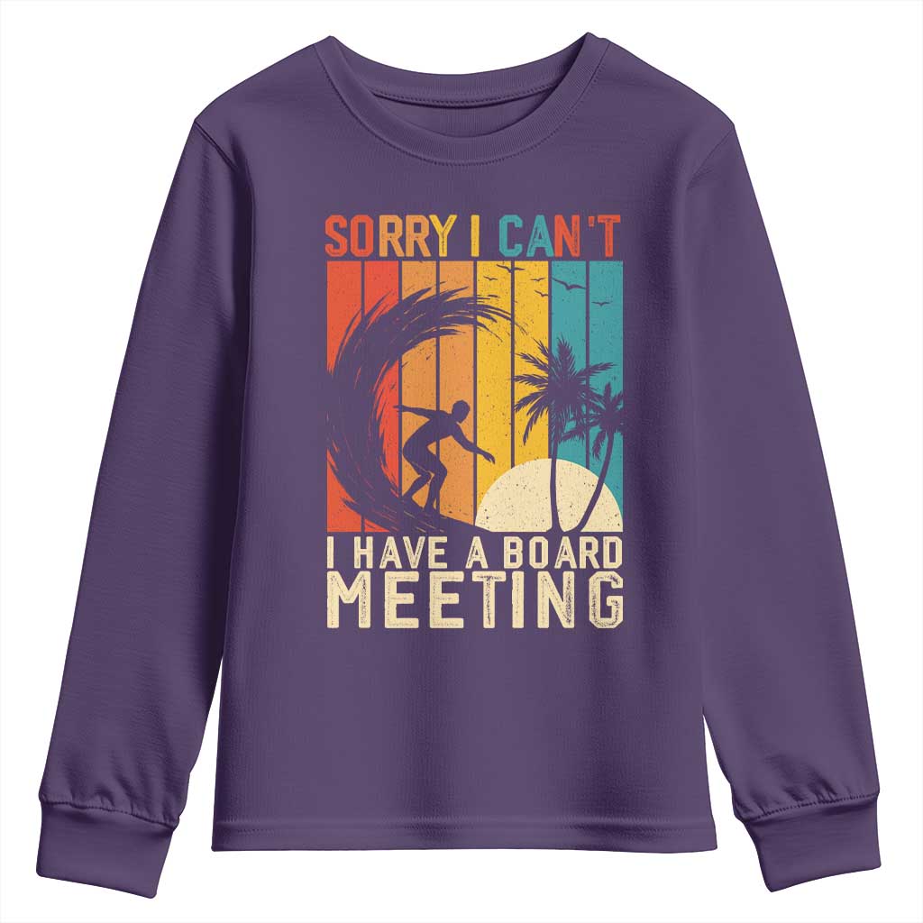 Funny Surfing Lover Youth Sweatshirt Sorry I Cant I Have A Board Meeting Surfer - Wonder Print Shop