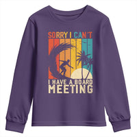 Funny Surfing Lover Youth Sweatshirt Sorry I Cant I Have A Board Meeting Surfer - Wonder Print Shop