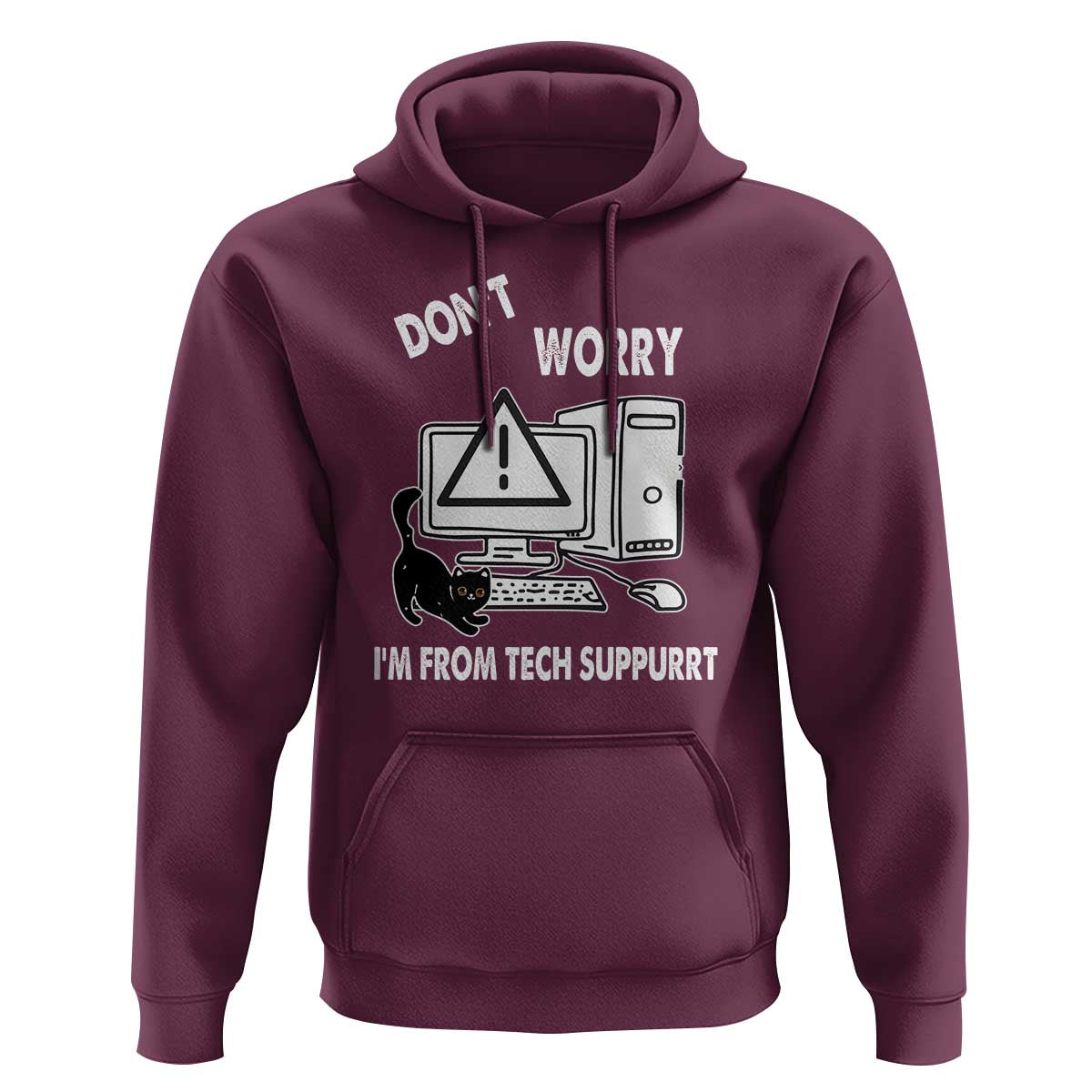 Funny Programming Cat Hoodie Don't Worry I'm From Tech Suppurrt Support Computer - Wonder Print Shop