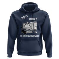Funny Programming Cat Hoodie Don't Worry I'm From Tech Suppurrt Support Computer - Wonder Print Shop