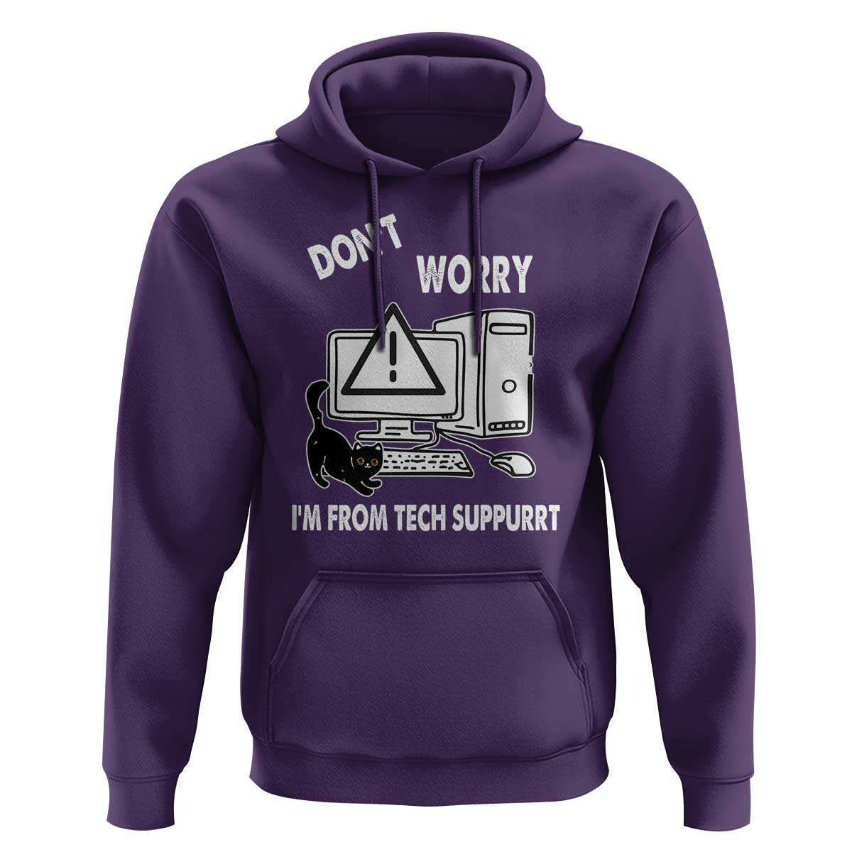 Funny Programming Cat Hoodie Don't Worry I'm From Tech Suppurrt Support Computer - Wonder Print Shop