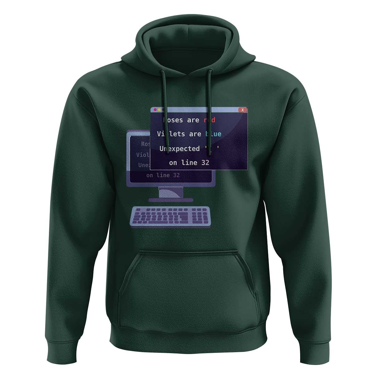 Funny Programmer Hoodie Roses Are Red Violets Are Blue Unexpected On Line 32 - Wonder Print Shop