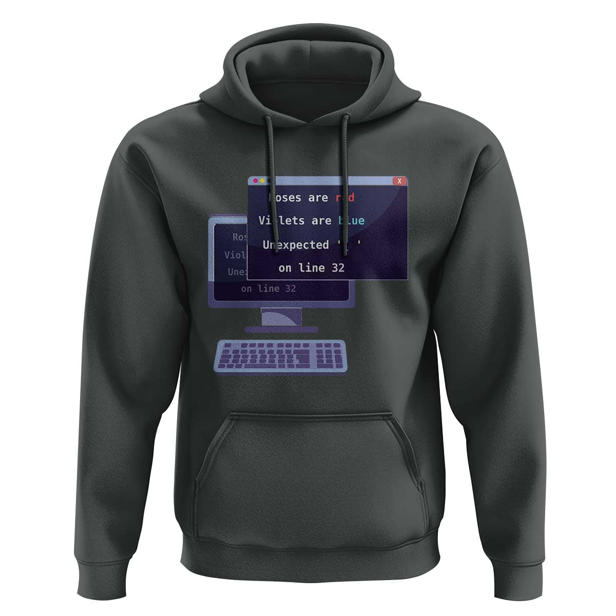 Funny Programmer Hoodie Roses Are Red Violets Are Blue Unexpected On Line 32 - Wonder Print Shop