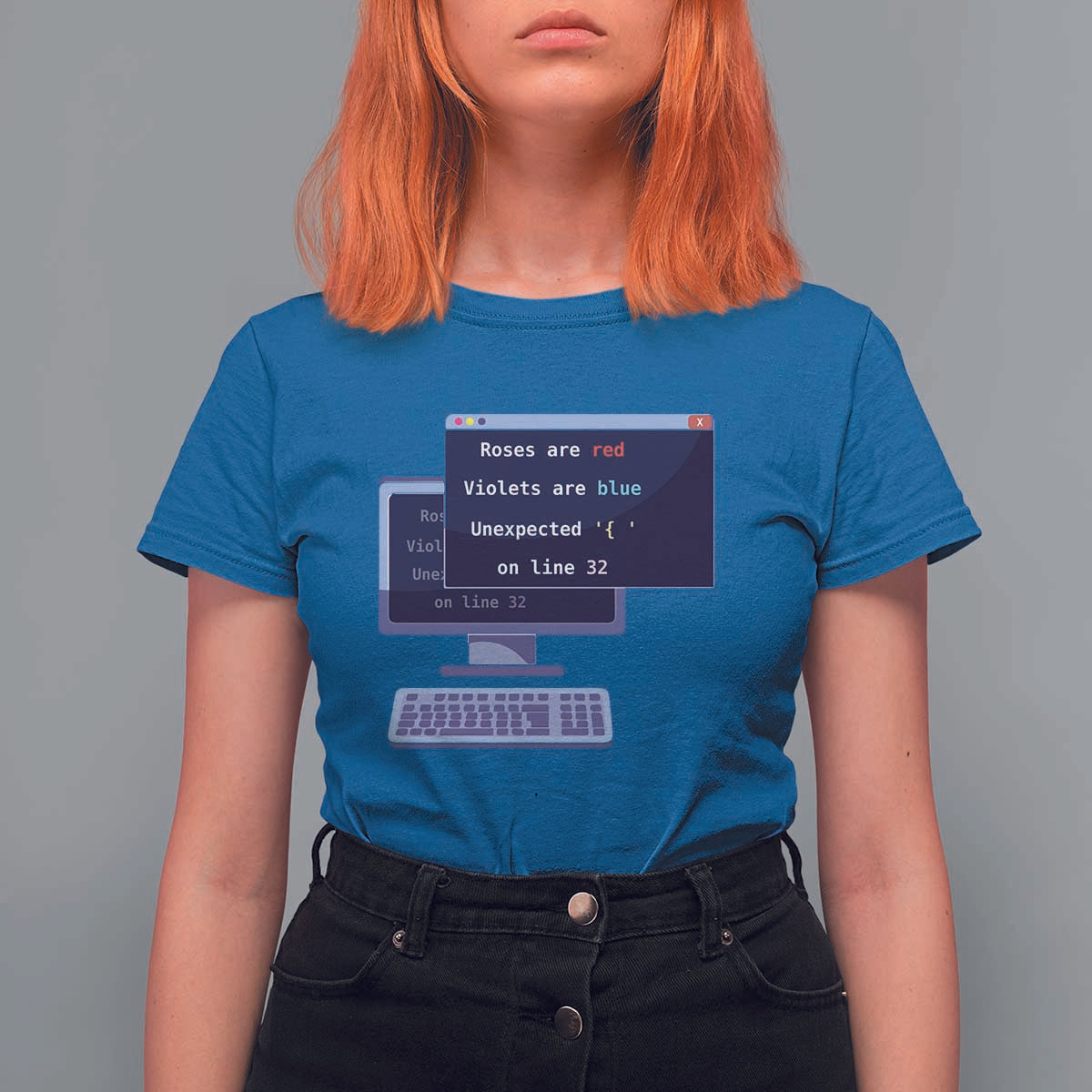 Funny Programmer T Shirt For Women Roses Are Red Violets Are Blue Unexpected On Line 32 - Wonder Print Shop