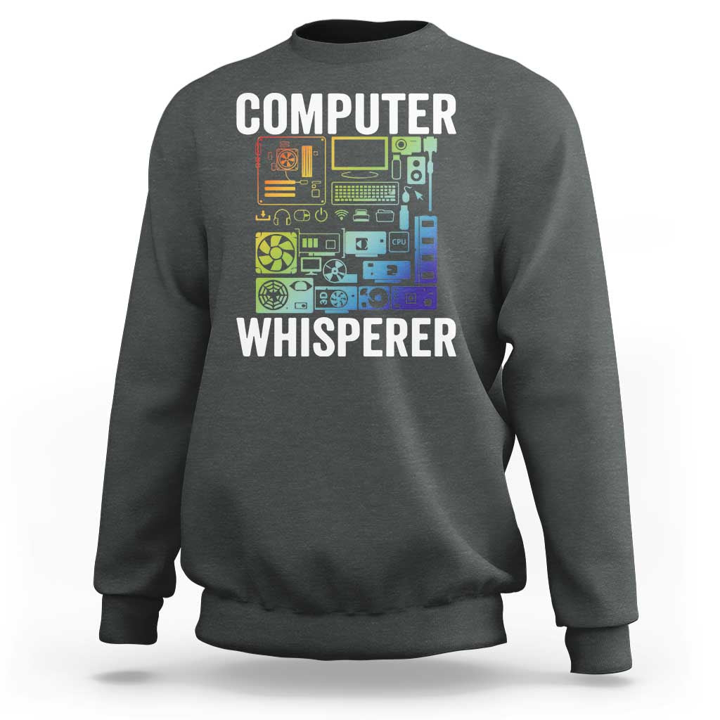 Computer Technician Sweatshirt Computer Whisperer IT Tech Support Devices - Wonder Print Shop