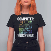 Computer Technician T Shirt For Women Computer Whisperer IT Tech Support Devices - Wonder Print Shop