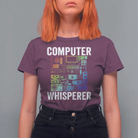 Computer Technician T Shirt For Women Computer Whisperer IT Tech Support Devices - Wonder Print Shop