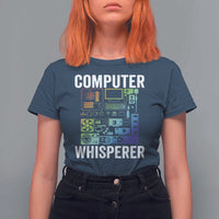 Computer Technician T Shirt For Women Computer Whisperer IT Tech Support Devices - Wonder Print Shop