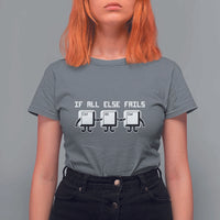 Funny Developer T Shirt For Women If All Else Fails Ctrl Alt Del Keyboard Computer - Wonder Print Shop
