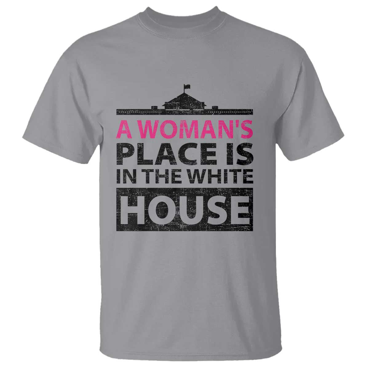 A Woman's Place Is In The White House T Shirt President Quote 2024 - Wonder Print Shop