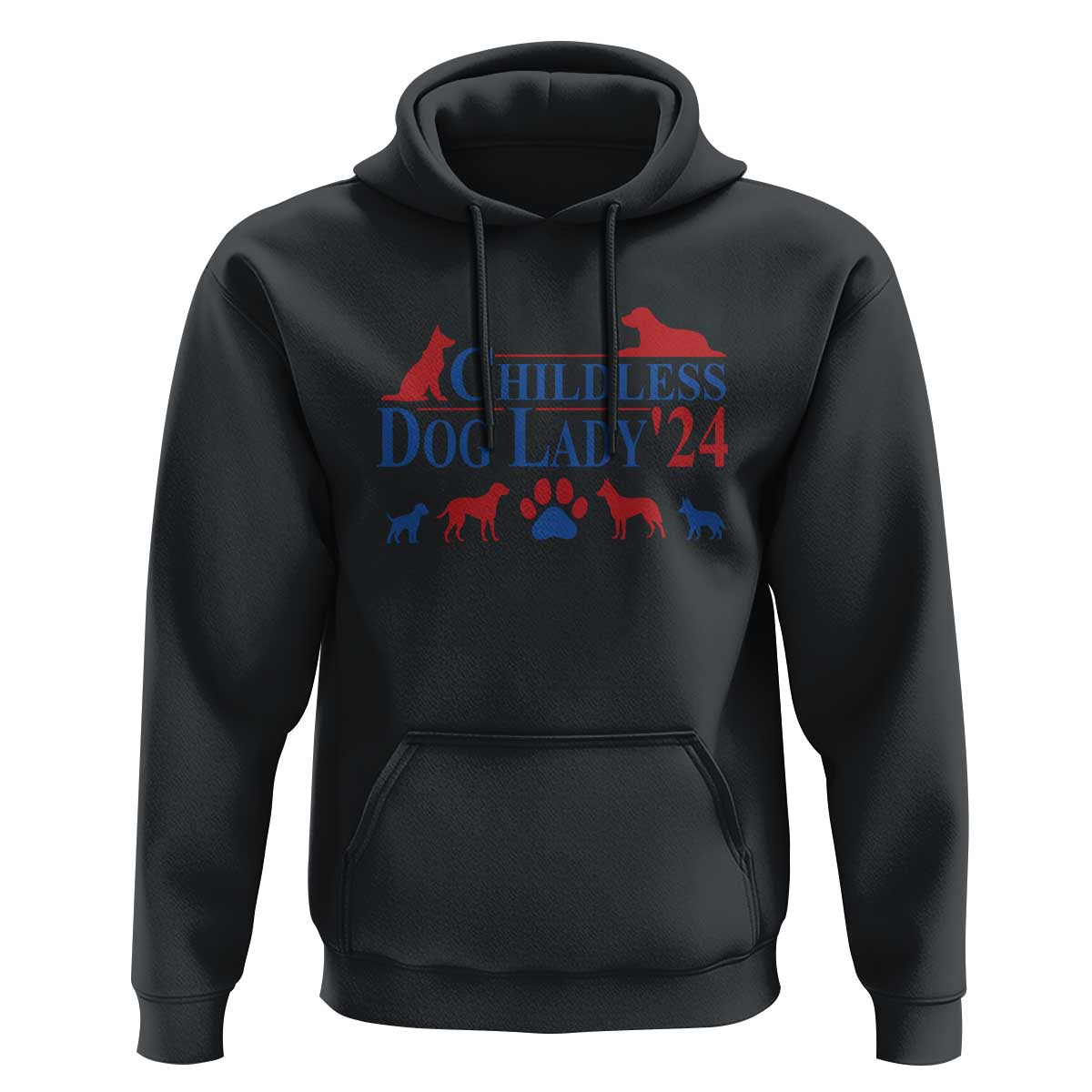 Childless Dog Lady '24 Hoodie Patriotic 2024 Election Vote Paw - Wonder Print Shop
