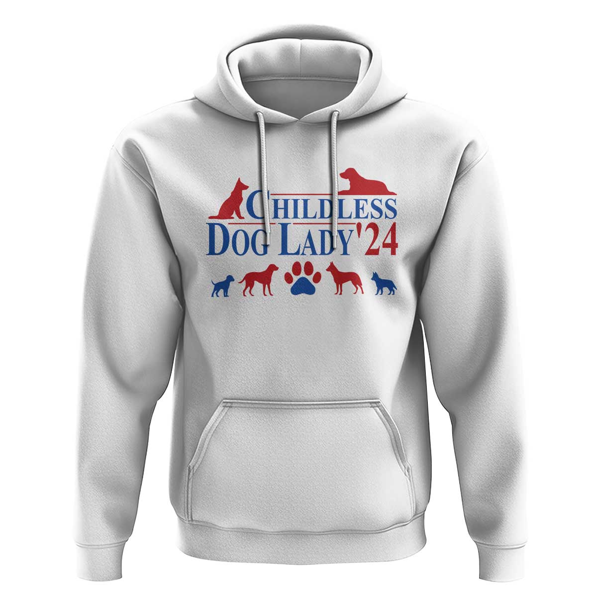 Childless Dog Lady '24 Hoodie Patriotic 2024 Election Vote Paw - Wonder Print Shop
