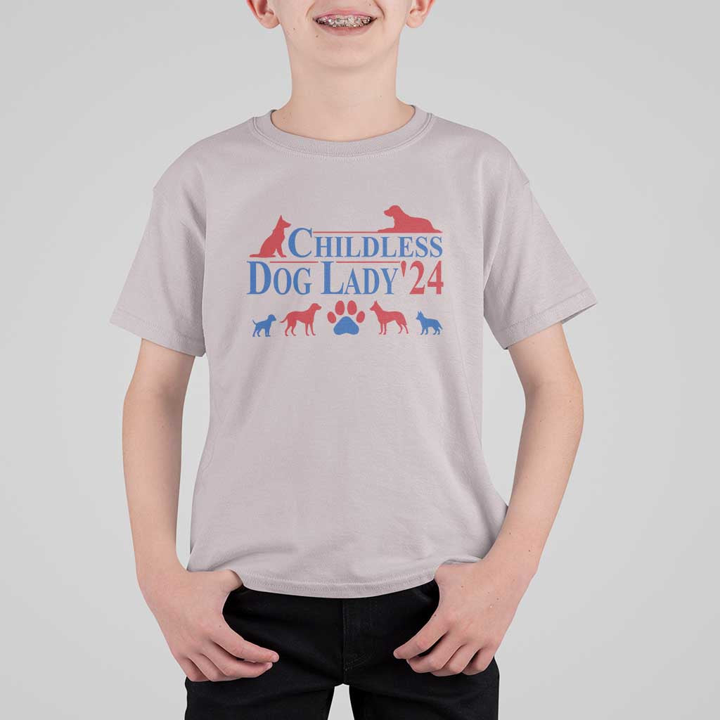 Childless Dog Lady '24 T Shirt For Kid Patriotic 2024 Election Vote Paw - Wonder Print Shop