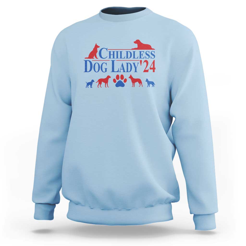 Childless Dog Lady '24 Sweatshirt Patriotic 2024 Election Vote Paw - Wonder Print Shop