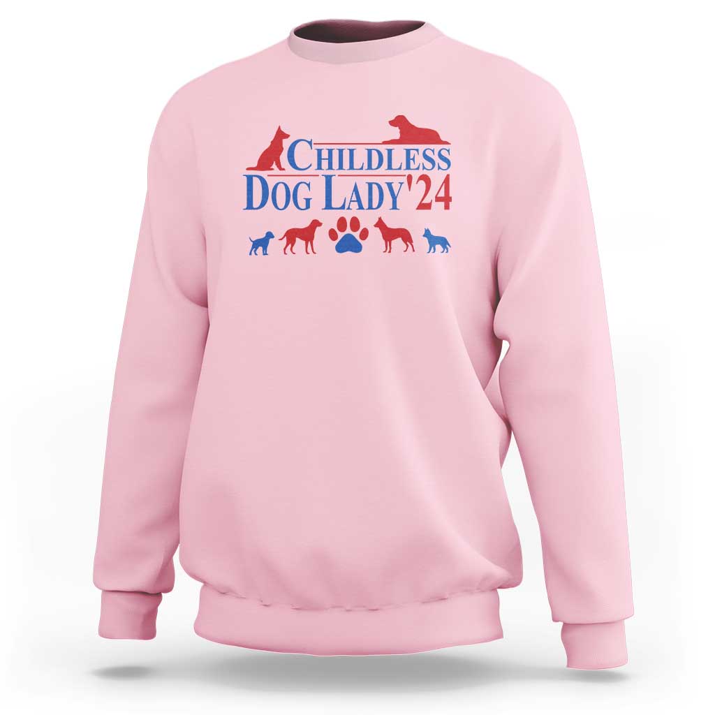 Childless Dog Lady '24 Sweatshirt Patriotic 2024 Election Vote Paw - Wonder Print Shop