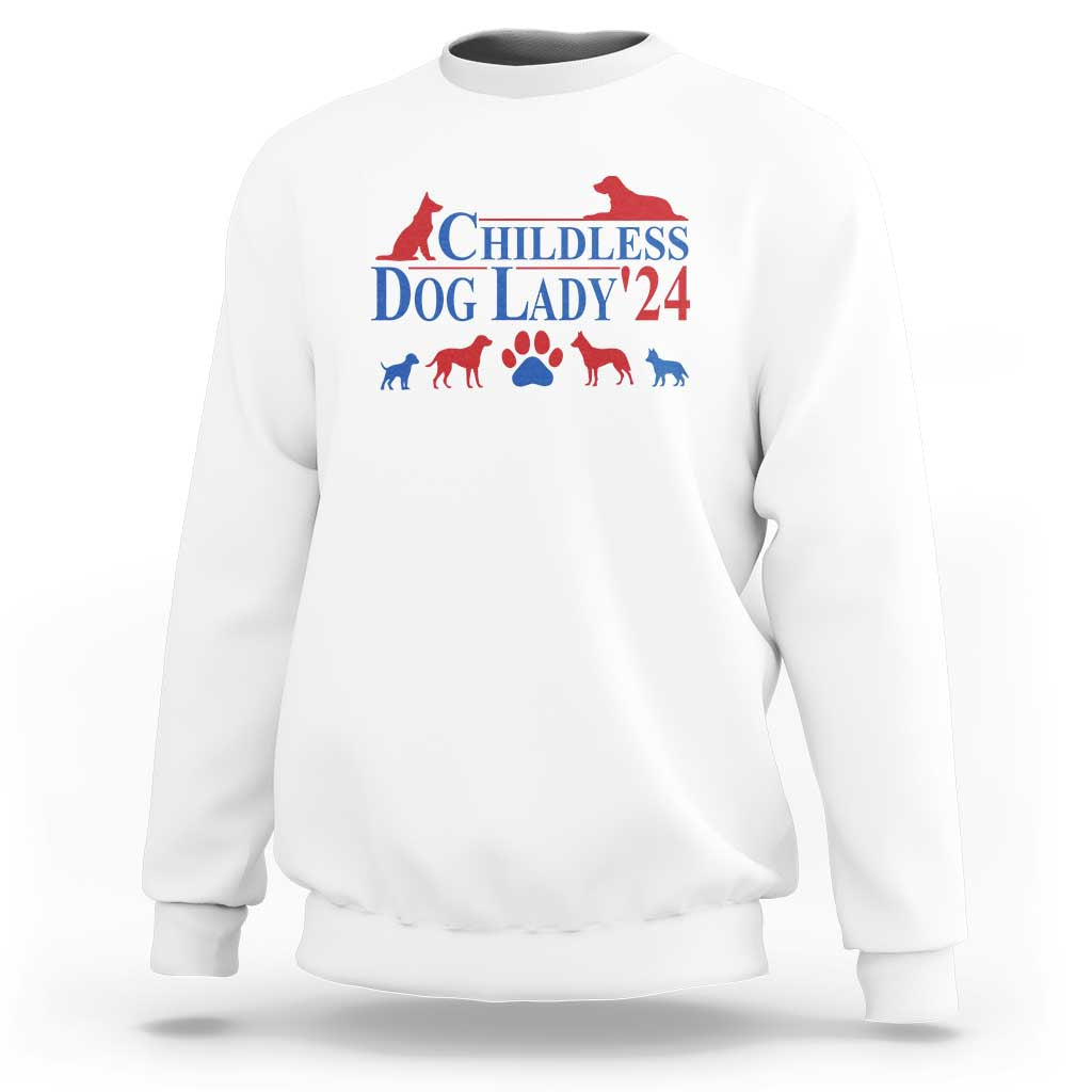 Childless Dog Lady '24 Sweatshirt Patriotic 2024 Election Vote Paw - Wonder Print Shop