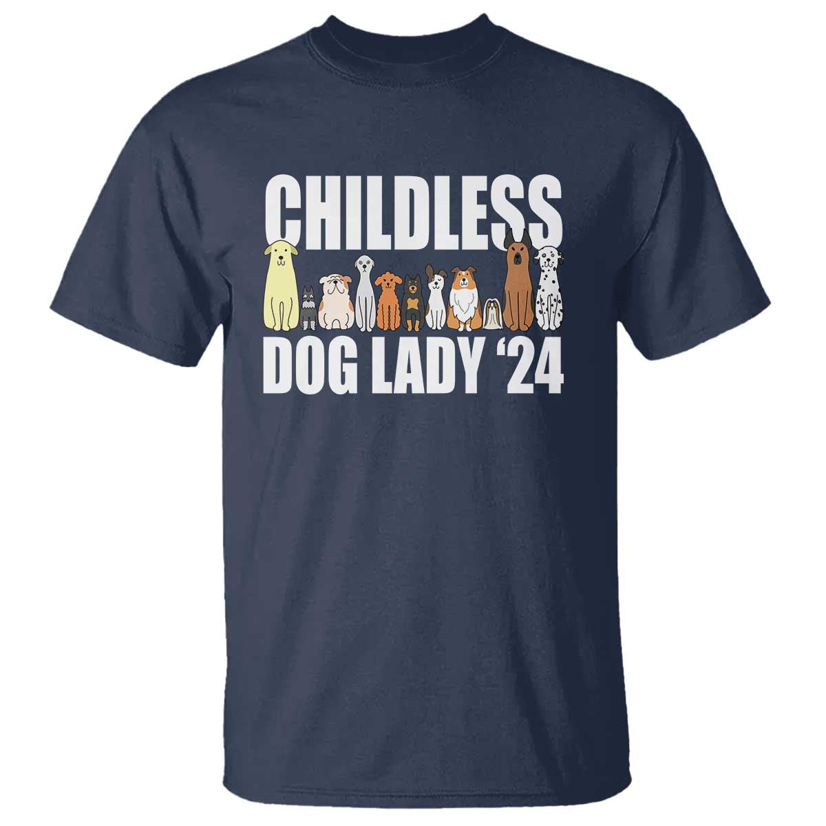 Childless Dog Lady 24 T Shirt Harris For President Puppy - Wonder Print Shop