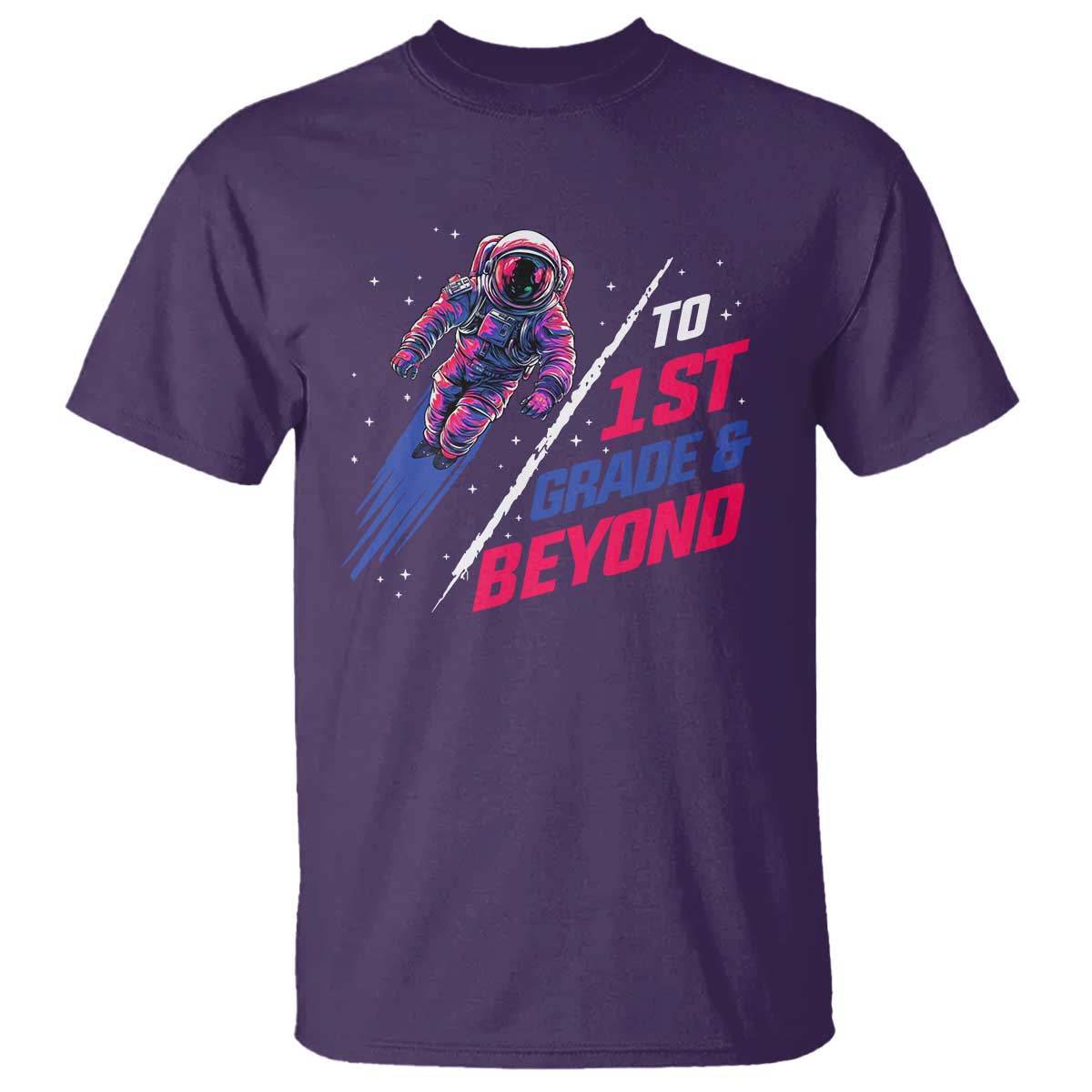 Back To School Space T Shirt To First Grade And Beyond Astronaut - Wonder Print Shop