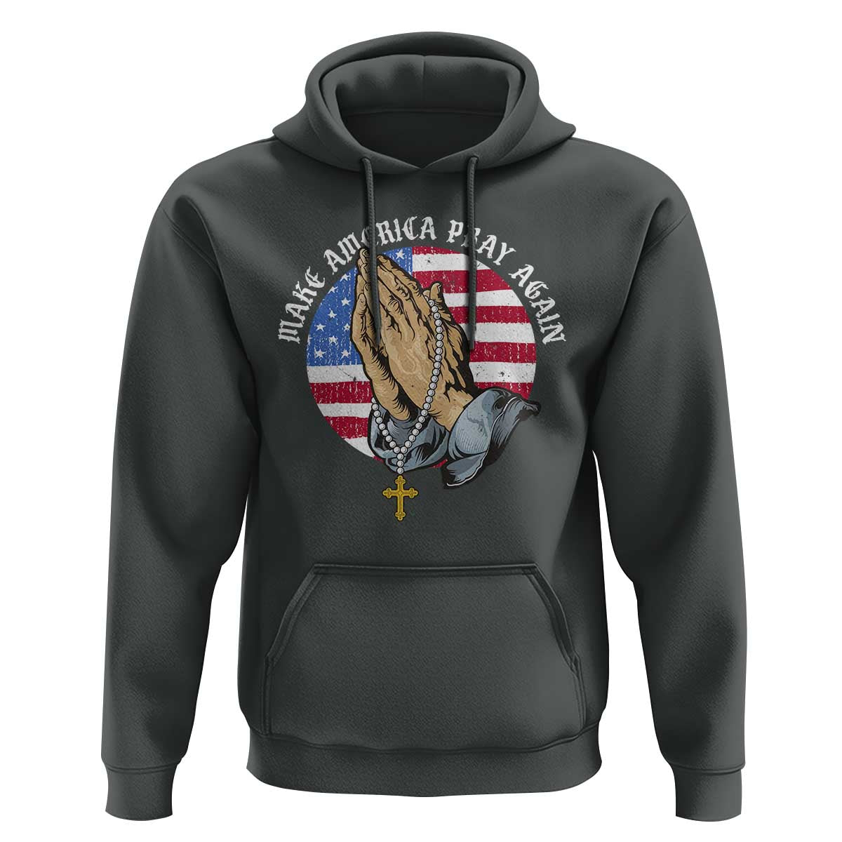 Christian Hoodie Make America Pray Again USA Patriotic - Wonder Print Shop